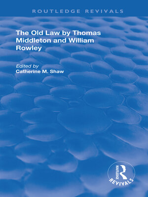 cover image of The Old Law by Thomas Middleton and William Rowley